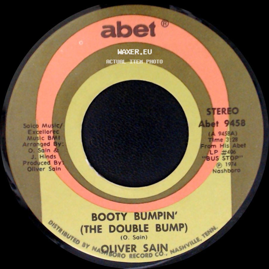 Oliver Sain - California Sunset / Booty Bumpin' (The Double Bump) side B
