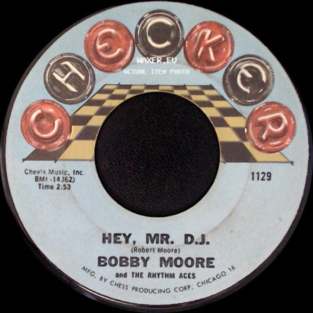 Bobby Moore And The Rhythm Aces - Searching For My Love / Hey, Mr. D.J. side B