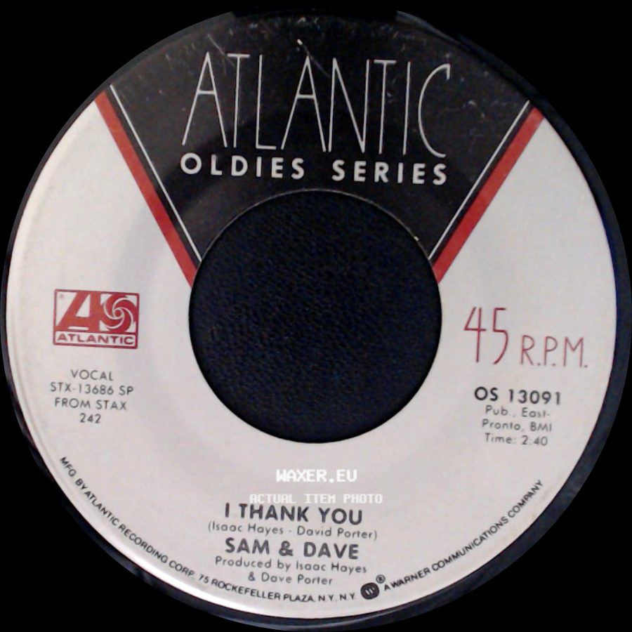 Sam & Dave - I Thank You / Hold On! I'm A Comin' side A