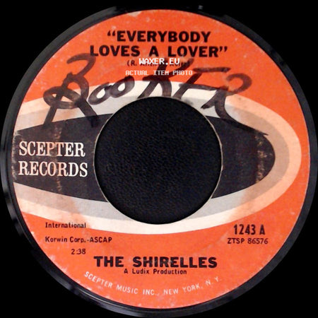 The Shirelles - I Don't Think So / Everybody Loves A Lover side B