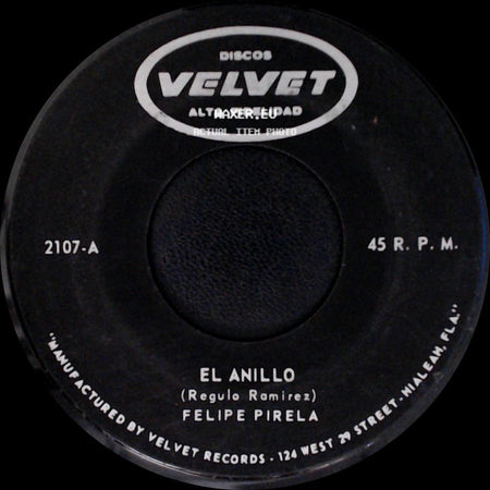 Felipe Pirela - El Anillo / Amor Necio side A
