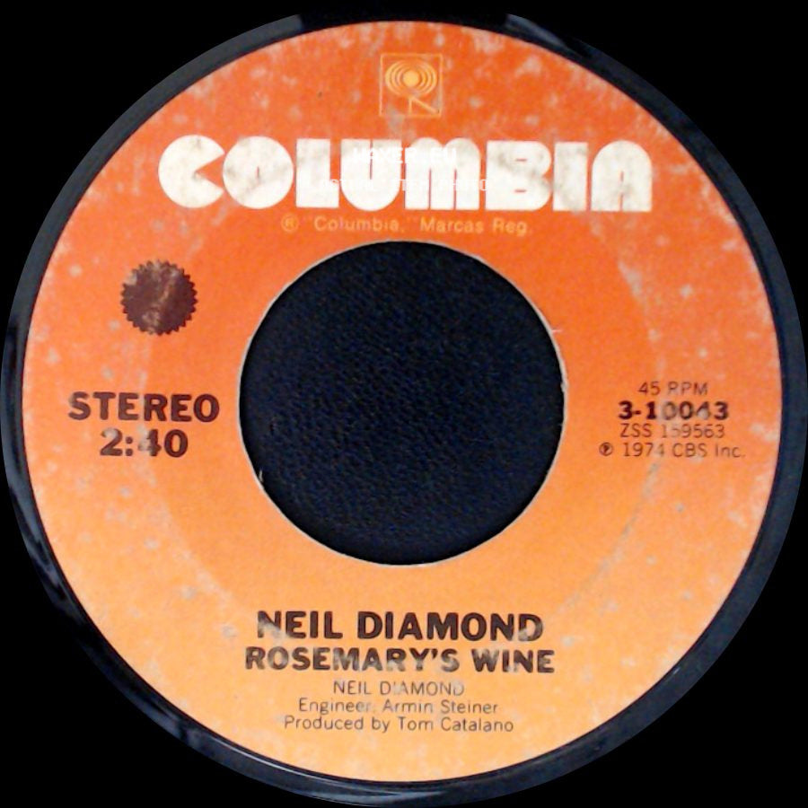 Neil Diamond - Rosemary's Wine / Longfellow Serenade side A