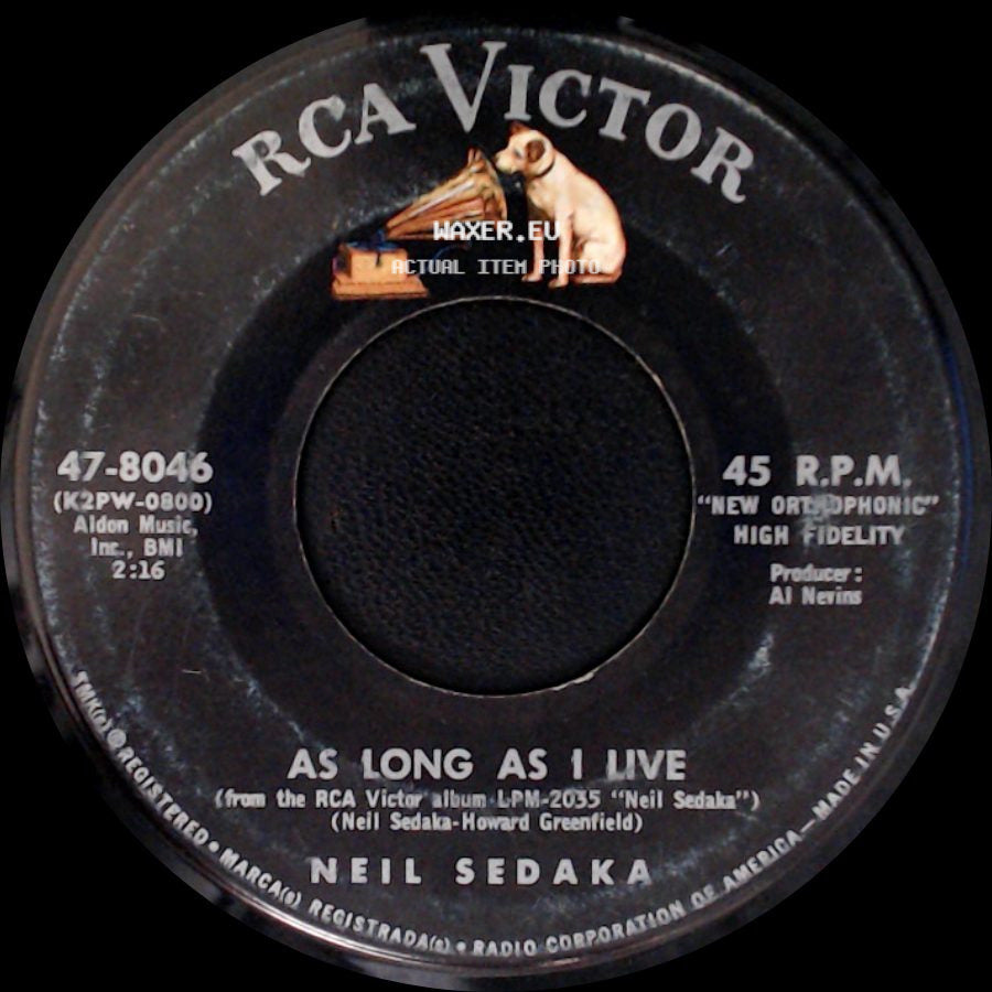 Neil Sedaka - As Long As I Live / Breaking Up Is Hard To Do side A