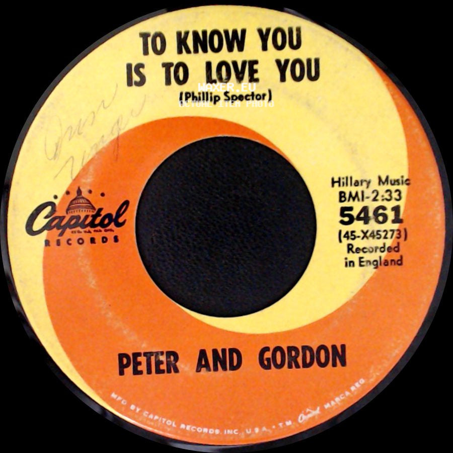 Peter And Gordon - To Know You Is To Love You / I Told You So side A