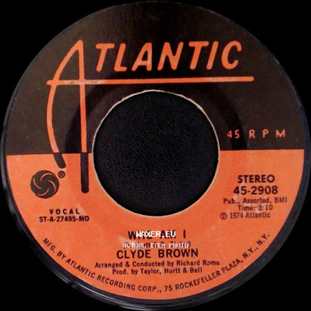 Clyde Brown - You Call Me Back / Who Am I side B