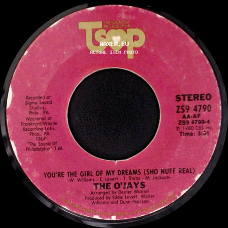 The O'jays - You're The Girl Of My Dreams (Sho Nuff Real) / Girl, Don't Let It Get You Down side A