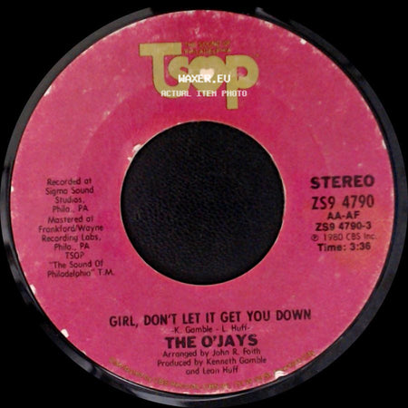 The O'jays - You're The Girl Of My Dreams (Sho Nuff Real) / Girl, Don't Let It Get You Down side B