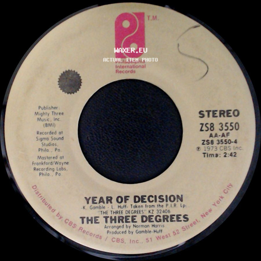 The Three Degrees - Year Of Decision / When Will I See You Again side A