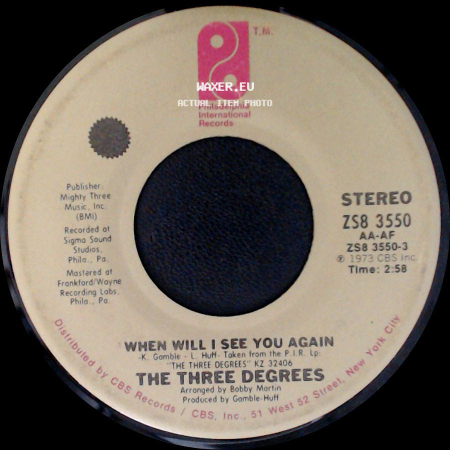 The Three Degrees - Year Of Decision / When Will I See You Again side B