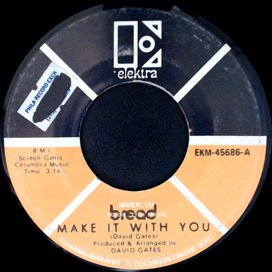 Bread - Make It With You / Why Do You Keep Me Waiting side A