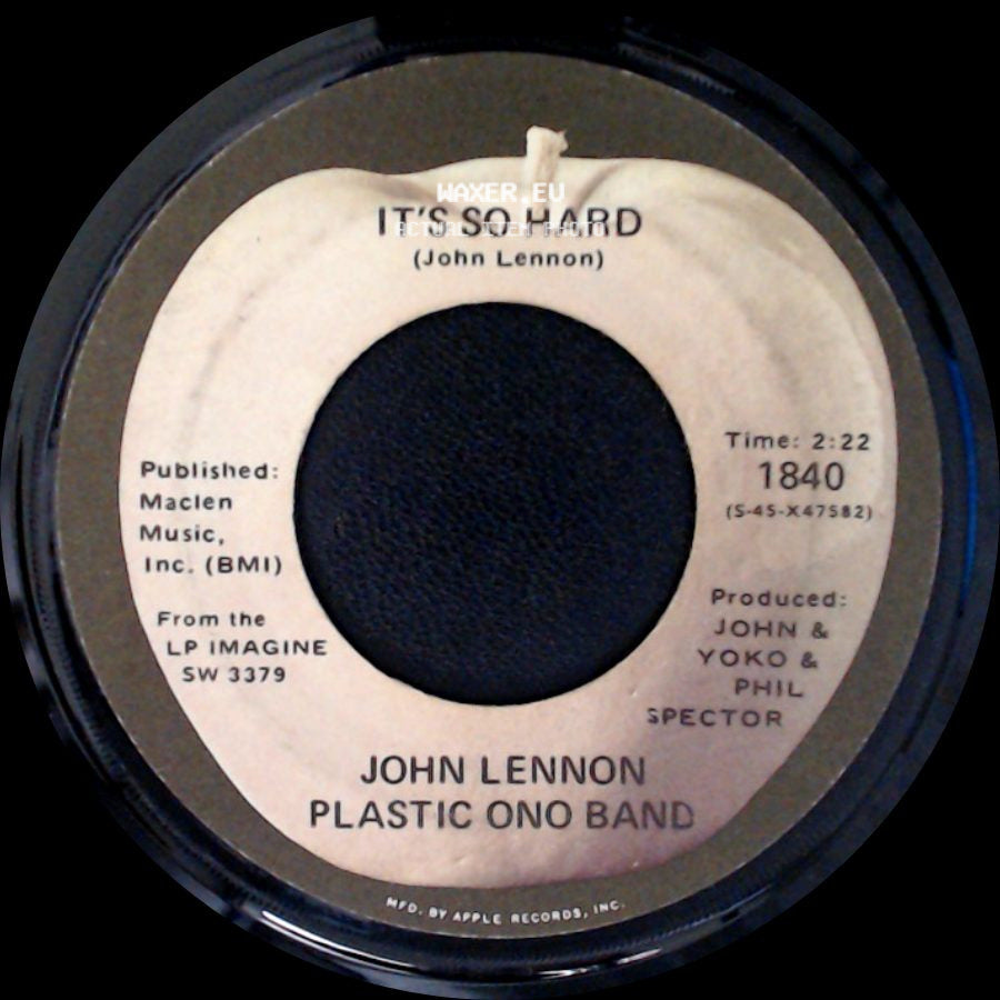 John Lennon Plastic Ono Band - It's So Hard / Imagine side A
