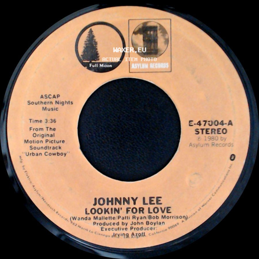 Eagles / Johnny Lee - Lyin' Eyes / Lookin' For Love side B
