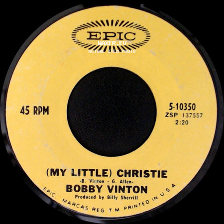 Bobby Vinton - Halfway To Paradise / (My Little) Christie side B