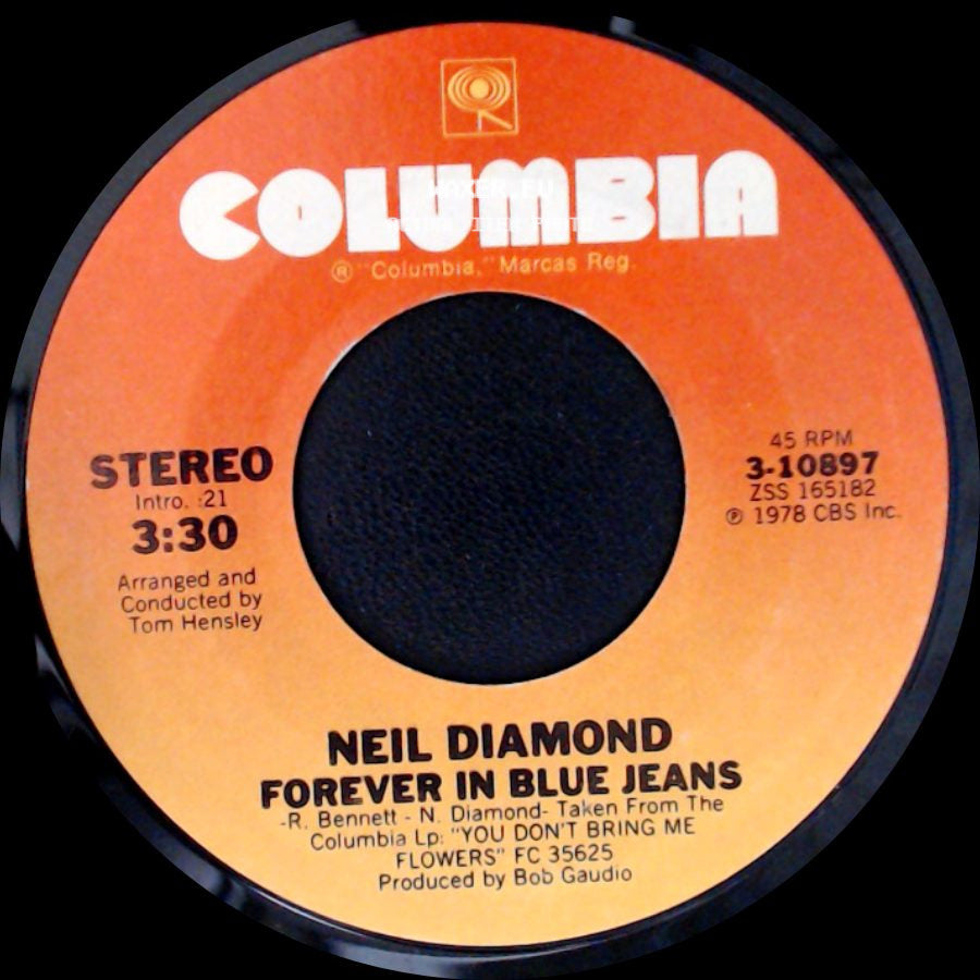 Neil Diamond - Forever In Blue Jeans / Remember Me side A