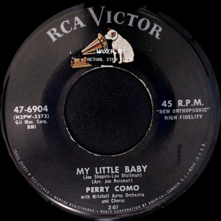 Perry Como - My Little Baby / The Girl With The Golden Braids side A