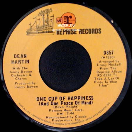 Dean Martin - One Cup Of Happiness (And One Peace Of Mind) / Crying Time side A