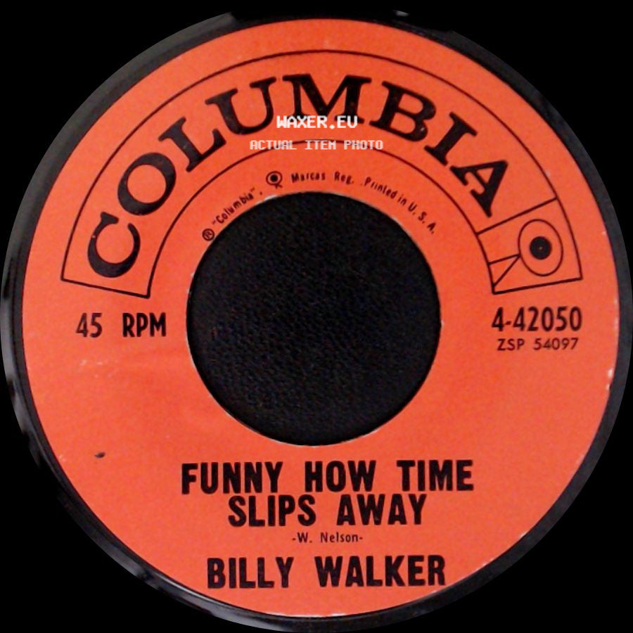Billy Walker - Joey's Back In Town / Funny How Time Slips Away side B