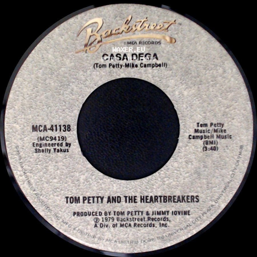Tom Petty And The Heartbreakers - Don't Do Me Like That / Casa Dega side B