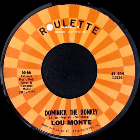 Lou Monte - Dominick The Donkey / Always You side A