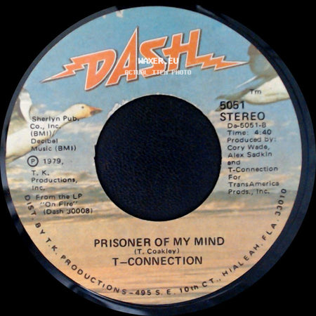 T-Connection - Saturday Night / Prisoner Of My Mind side B