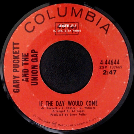 Gary Puckett And The Union Gap - Over You / If The Day Would Come side B