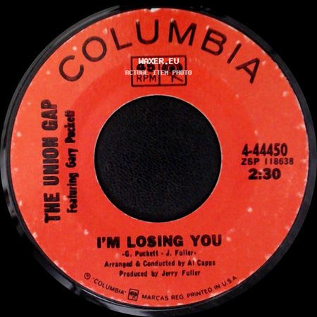 The Union Gap Featuring Gary Puckett - Young Girl / I'm Losing You side B
