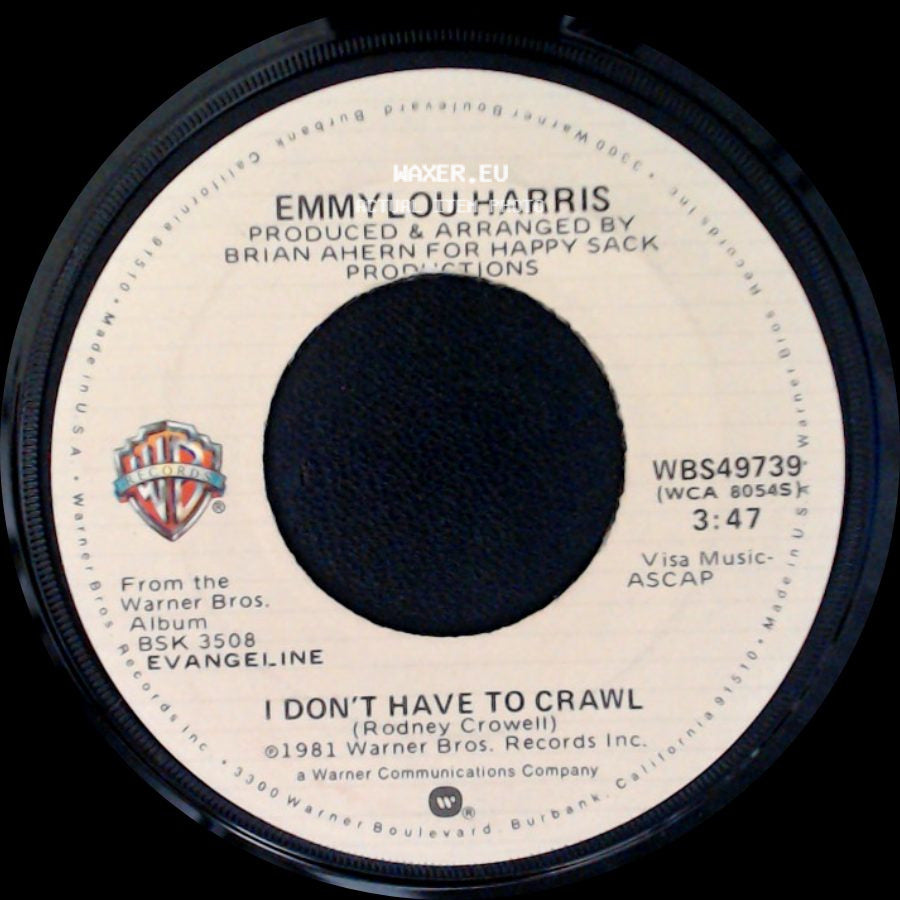 Emmylou Harris - Colors Of Your Heart / I Don't Have To Crawl side B