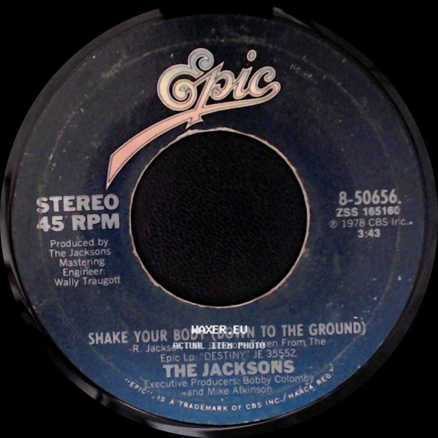 The Jacksons - Shake Your Body (Down To The Ground) / That's What You Get (For Being Polite) side A