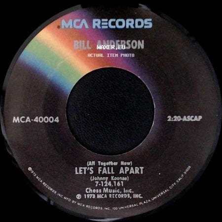 Bill Anderson - If You Can Live With It / Let's Fall Apart side B