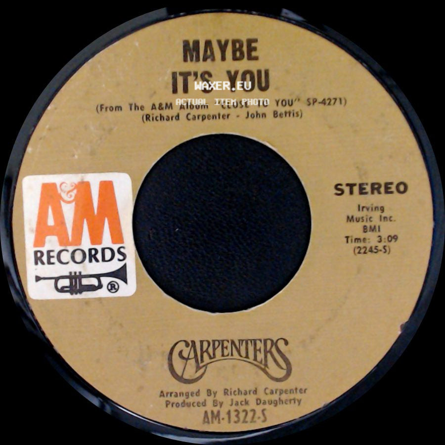 Carpenters - Maybe It's You / Hurting Each Other side A