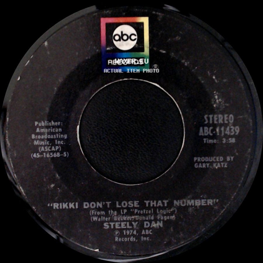 Steely Dan - Rikki Don't Lose That Number / Any Major Dude Will Tell You side A