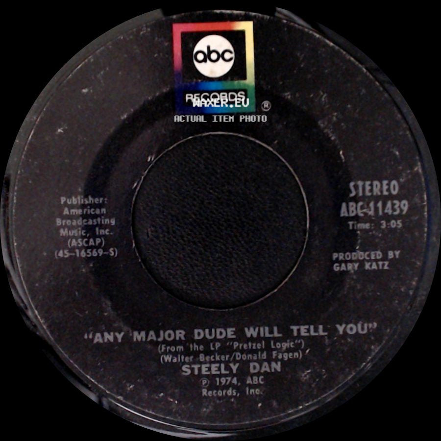 Steely Dan - Rikki Don't Lose That Number / Any Major Dude Will Tell You side B