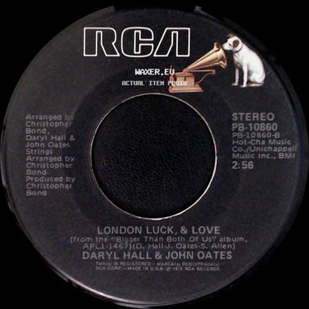 Daryl Hall & John Oates - London Luck & Love / Rich Girl side A