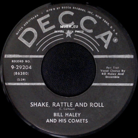 Bill Haley And His Comets - Shake, Rattle And Roll / A.B.C. Boogie side A