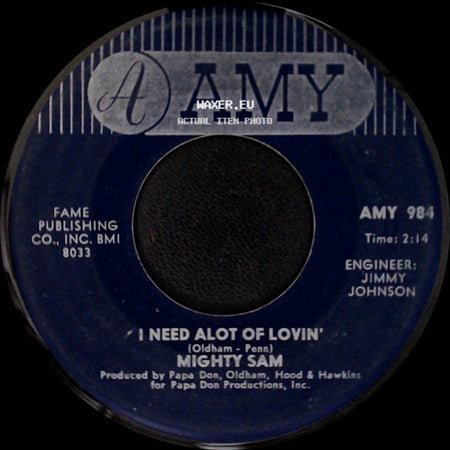 Mighty Sam - I Need Alot Of Lovin' / Talk To Me, Talk To Me side A