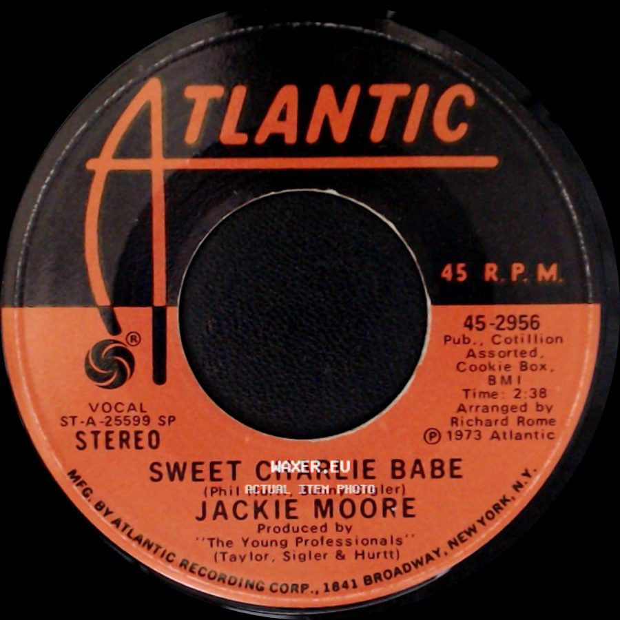 Jackie Moore - Sweet Charlie Babe / If side A