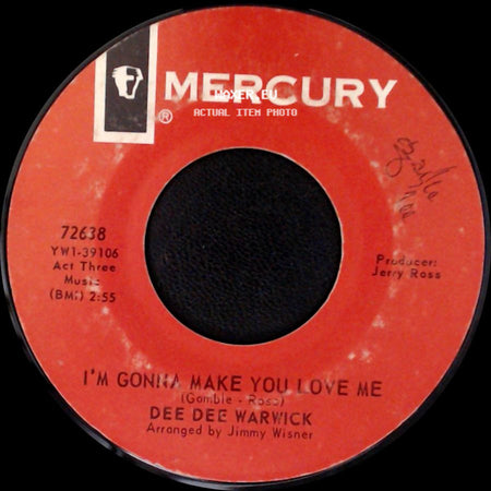 Dee Dee Warwick - I'm Gonna Make You Love Me / Yours Until Tomorrow side A