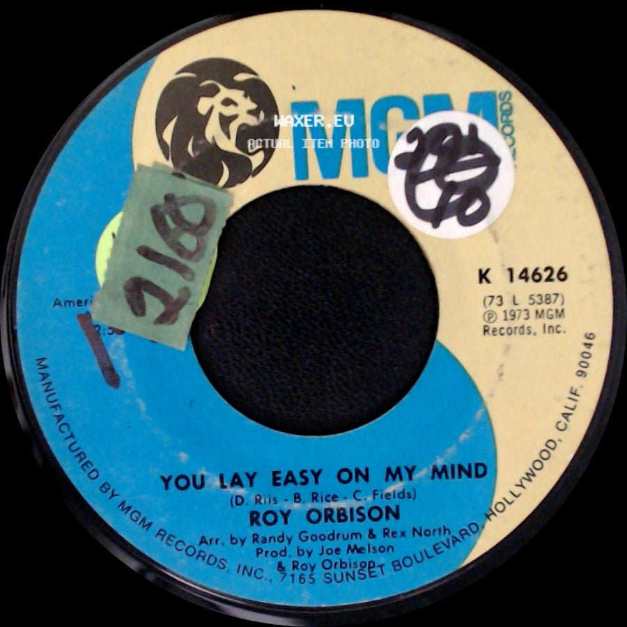Roy Orbison - You Lay Easy On My Mind / I Wanna Live side A