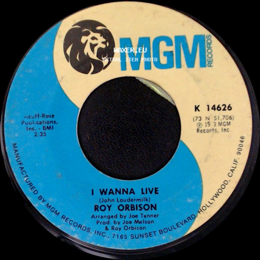 Roy Orbison - You Lay Easy On My Mind / I Wanna Live side B