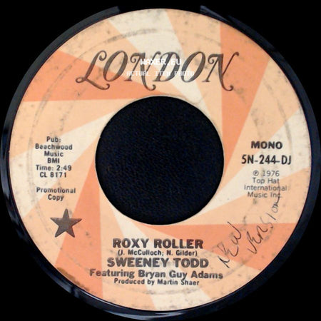 Sweeney Todd / Sweeney Todd Featuring Bryan Guy Adams - Roxy Roller / Roxy Roller side A