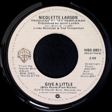 Nicolette Larson - Give A Little / Mexican Divorce side A