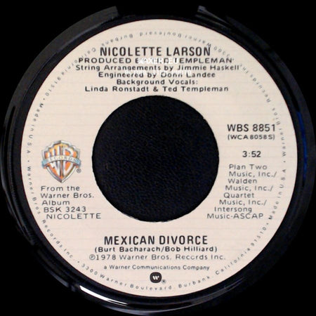 Nicolette Larson - Give A Little / Mexican Divorce side B