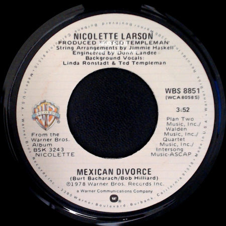 Nicolette Larson - Mexican Divorce / Give A Little side A