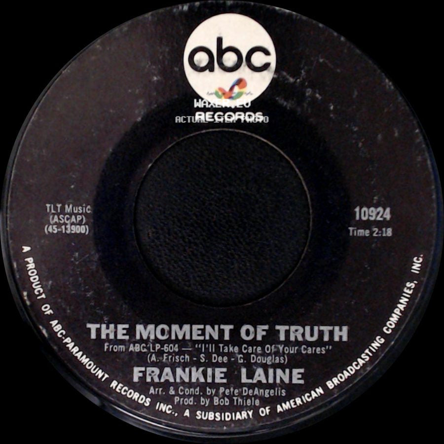 Frankie Laine - The Moment Of Truth / Making Memories side A