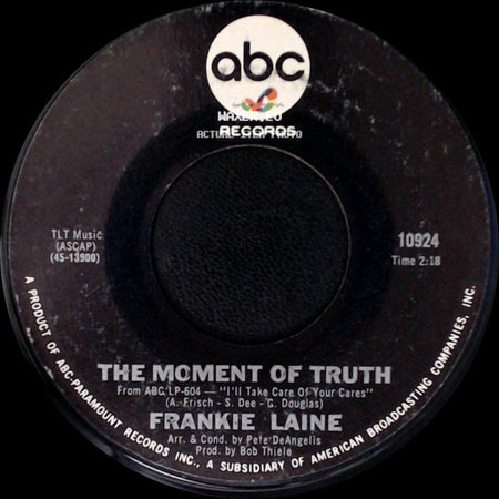 Frankie Laine - The Moment Of Truth / Making Memories side A