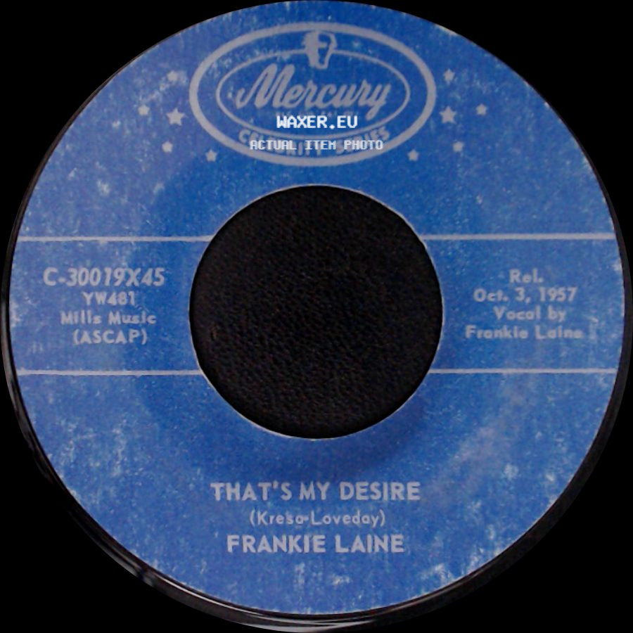 Frankie Laine - By The River Sainte Marie / That's My Desire side B