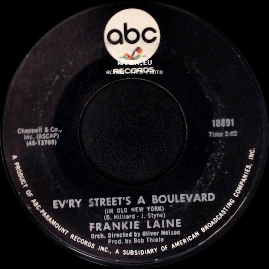 Frankie Laine - Ev'ry Street's A Boulevard (In Old New York) / I'll Take Care Of Your Cares side A