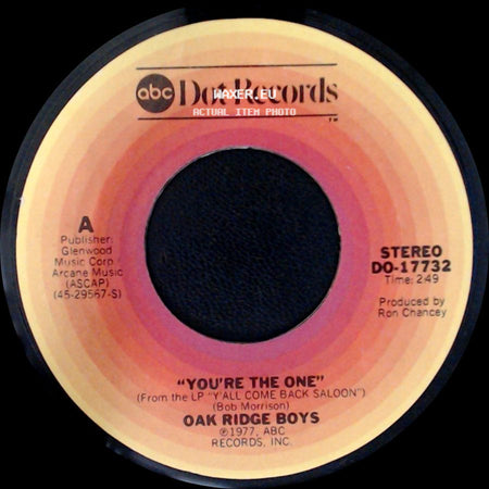 Oak Ridge Boys - You're The One / Morning Glory Do side A