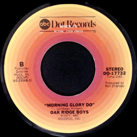 Oak Ridge Boys - You're The One / Morning Glory Do side B