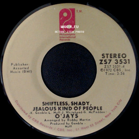 O'jays - Time To Get Down / Shiftless, Shady, Jealous Kind Of People side B